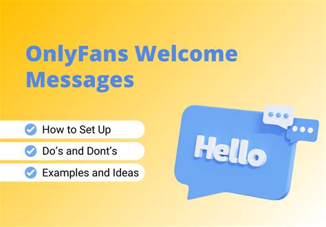 onlyfans welcome message example|Craft Engaging OnlyFans Welcome Messages Easily (2024)